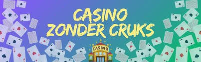 Betrouwbaar Casino Zonder CRUKS - Veilig en Levensgroot Speelplezier